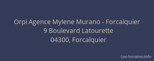 Orpi Agence Mylene Murano - Forcalquier