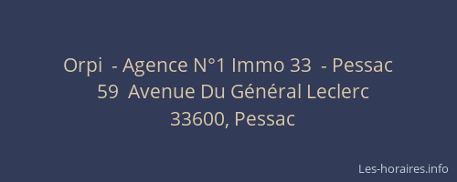 Orpi  - Agence N&deg;1 Immo 33  - Pessac