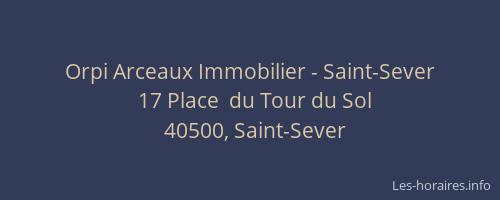 Orpi Arceaux Immobilier - Saint-Sever