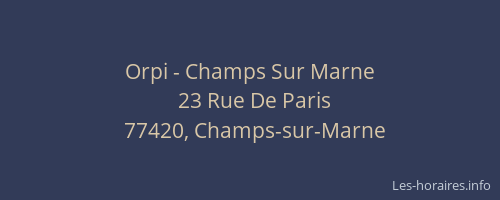 Orpi - Champs Sur Marne