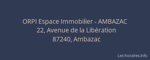 ORPI Espace Immobilier - AMBAZAC
