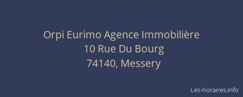 Orpi Eurimo Agence Immobili&egrave;re