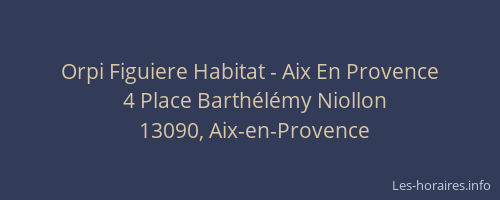 Orpi Figuiere Habitat - Aix En Provence