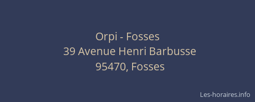 Orpi - Fosses