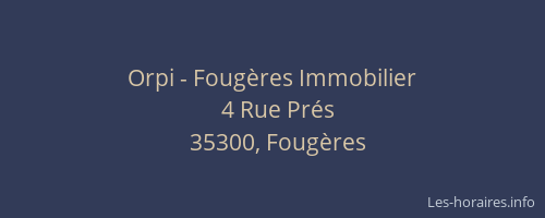 Orpi - Fougères Immobilier