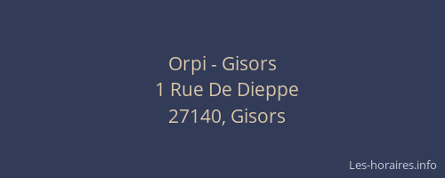 Orpi - Gisors