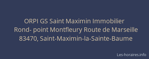 ORPI GS Saint Maximin Immobilier