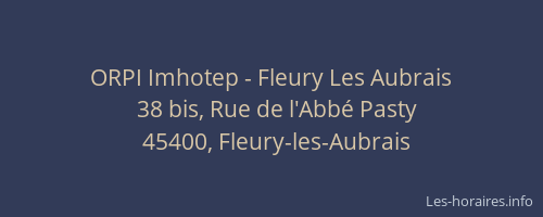ORPI Imhotep - Fleury Les Aubrais