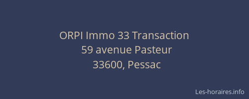 ORPI Immo 33 Transaction