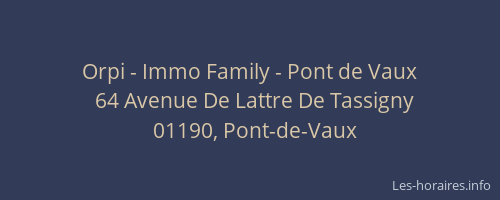 Orpi - Immo Family - Pont de Vaux