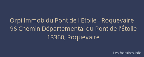 Orpi Immob du Pont de l Etoile - Roquevaire