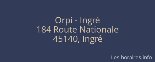 Orpi - Ingré