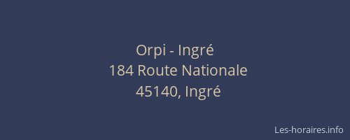 Orpi - Ingré