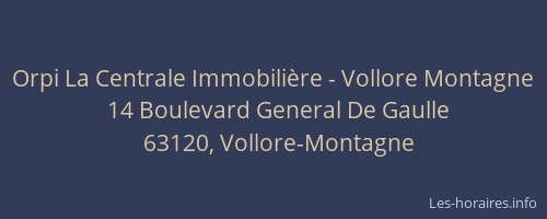 Orpi La Centrale Immobili&egrave;re - Vollore Montagne