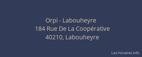 Orpi - Labouheyre