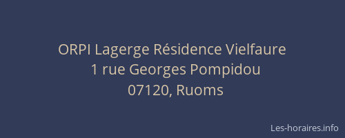 ORPI Lagerge Résidence Vielfaure