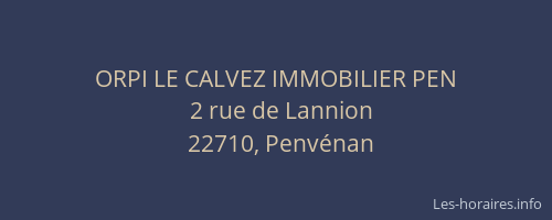 ORPI LE CALVEZ IMMOBILIER PEN