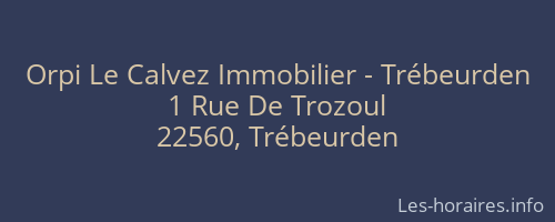Orpi Le Calvez Immobilier - Trébeurden