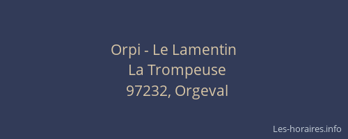Orpi - Le Lamentin