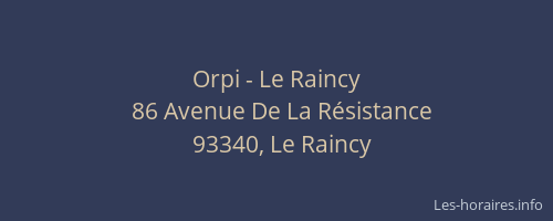 Orpi - Le Raincy