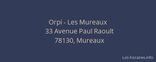 Orpi - Les Mureaux