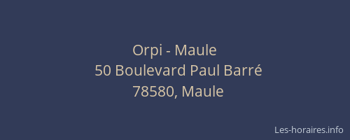 Orpi - Maule