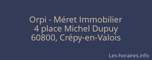 Orpi - Méret Immobilier