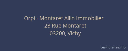 Orpi - Montaret Allin Immobilier