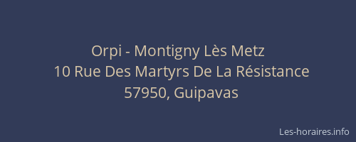 Orpi - Montigny Lès Metz