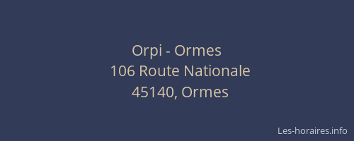 Orpi - Ormes