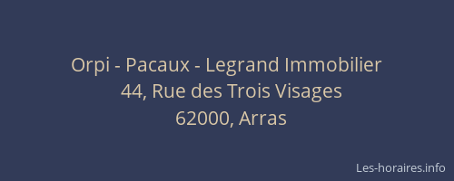 Orpi - Pacaux - Legrand Immobilier