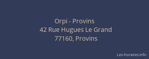 Orpi - Provins