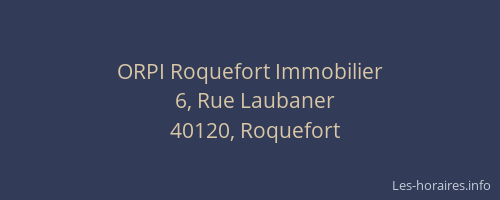 ORPI Roquefort Immobilier