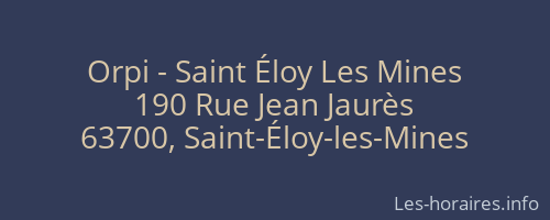 Orpi - Saint Éloy Les Mines