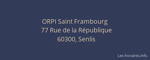 ORPI Saint Frambourg