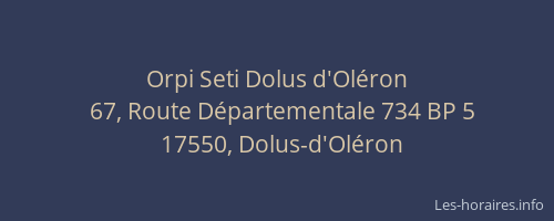 Orpi Seti Dolus d'Ol&eacute;ron