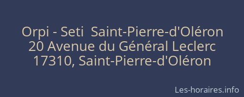 Orpi - Seti  Saint-Pierre-d'Oléron