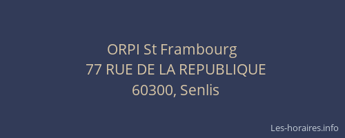 ORPI St Frambourg
