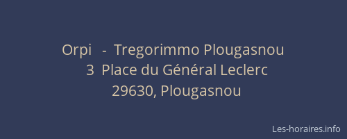Orpi   -  Tregorimmo Plougasnou