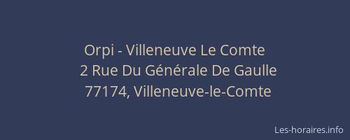 Orpi - Villeneuve Le Comte