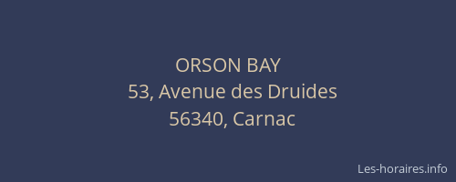 ORSON BAY
