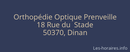 Orthopédie Optique Prenveille