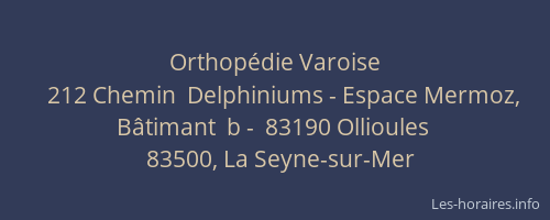 Orthopédie Varoise