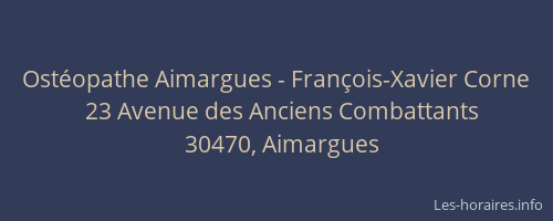 Ost&eacute;opathe Aimargues - Fran&ccedil;ois-Xavier Corne