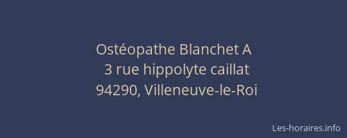 Ostéopathe Blanchet A
