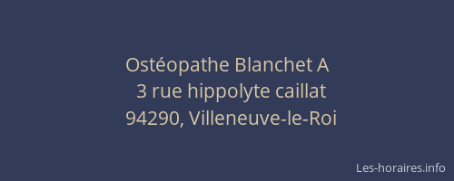 Ost&eacute;opathe Blanchet A