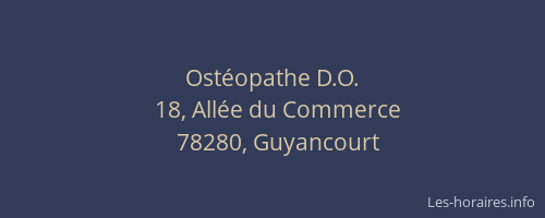 Ost&eacute;opathe D.O.