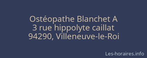 Ostéopathe Blanchet A