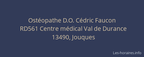 Ostéopathe D.O. Cédric Faucon