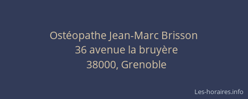 Ostéopathe Jean-Marc Brisson